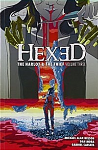 Hexed: The Harlot & The Thief Volume 3 (Paperback)