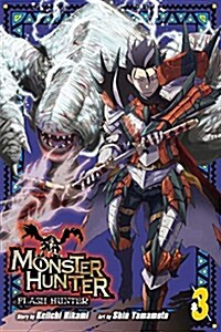 Monster Hunter: Flash Hunter Volume 3 (Paperback)