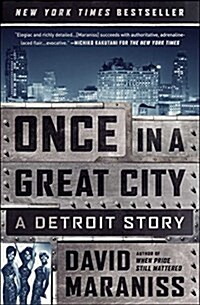 Once in a Great City: A Detroit Story (Paperback)