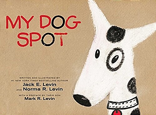 My Dog Spot (Hardcover)