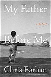 My Father Before Me: A Memoir (Hardcover)