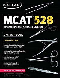 MCAT 528: Advanced Prep for Advanced Students (Paperback)