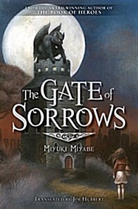 The Gate of Sorrows (Paperback)