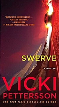 Swerve (Mass Market Paperback)