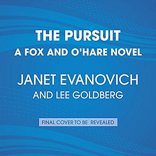 The Pursuit: A Fox and OHare Novel (Audio CD)