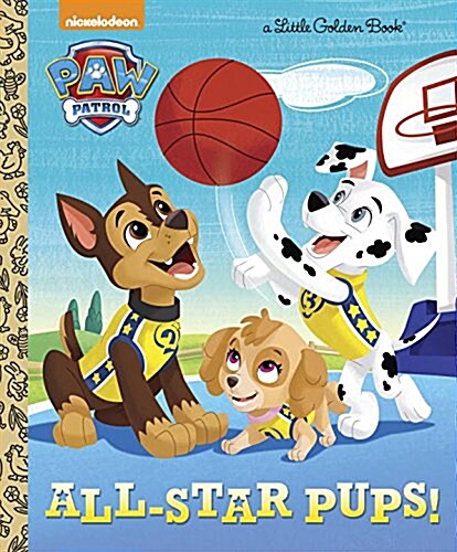 All-Star Pups! (Paw Patrol) (Hardcover)