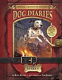 Dog Diaries #9: Sparky (Dog Diaries Special Edition) (Library Binding)