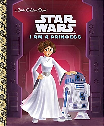 I Am a Princess (Star Wars) (Hardcover)