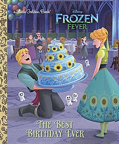 The Best Birthday Ever (Disney Frozen) (Hardcover)