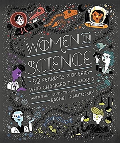 [중고] Women in Science: 50 Fearless Pioneers Who Changed the World (Hardcover)