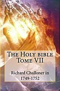 The Holy Bible Tome VII (Paperback)