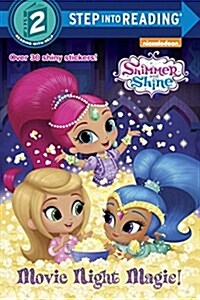 Movie Night Magic! (Shimmer and Shine) (Paperback)