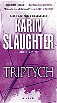 Triptych: A Will Trent Novel (Mass Market Paperback)