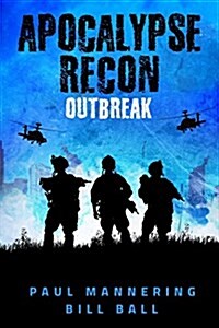 Apocalypse Recon: Outbreak (Paperback)