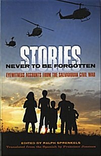 Stories Never to Be Forgotten (Paperback)