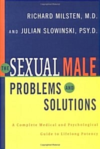 The Sexual Male: Problems and Solutions (Hardcover, 1)