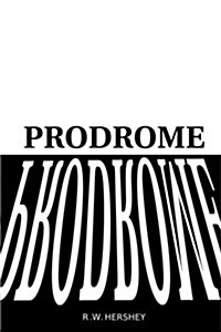 Prodrome (Paperback)