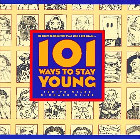 101 Ways to Stay Young (Hardcover)