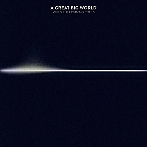 [중고] A Great Big World - When The Morning Comes