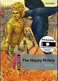 Dominoes: Starter: The Happy Prince Pack (Package, New ed)