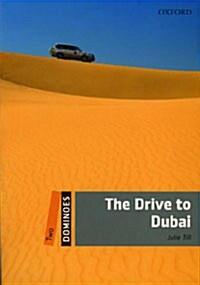 도미노 2-12 Dominoes: The Drive to Dubai (Paperback)