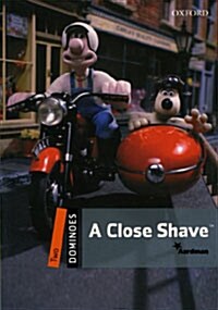 도미노 2-1 Dominoes: A Close Shave (Paperback)