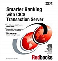 Smarter Banking With Cics Transaction Server (Paperback)