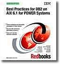 Best Practices for DB2 on Aix 6.1 for Power Systems (Paperback)