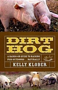 Dirt Hog (Paperback)