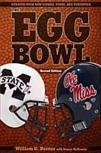 The Egg Bowl: Mississippi State vs. OLE Miss, Second Edition (Paperback, 2)