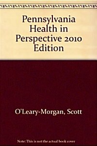 Pennsylvania Health Care in Perspective 2010 (Paperback, 1st)