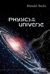 Physics of the Universe (Paperback)