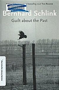 Guilt About the Past (Paperback)