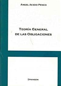 Teoria general de las obligaciones / General Theory of Obligations (Paperback)