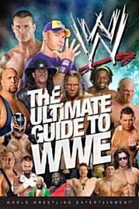 The Ultimate Guide to WWE (Paperback)