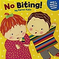 [중고] No Biting! [With 1 Full Page of Stickers] (Paperback)