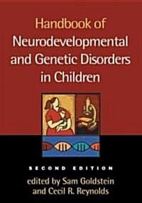 Handbook of Neurodevelopmental and Genetic Disorders in Children, 2/E (Hardcover, 2)