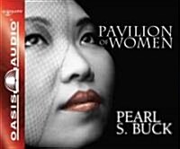 Pavilion of Women (Audio CD)