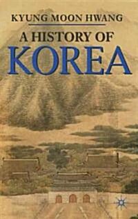 A History of Korea (Hardcover)