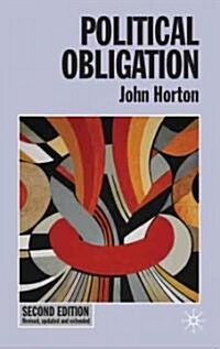 Political Obligation (Paperback, 2nd ed. 2010)