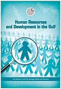 Human Resources and Development in the Arabian Gulf (Hardcover)