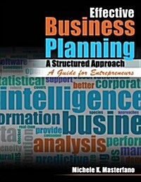 Effective Business Planning: a Structured Approach (Paperback, 1st)