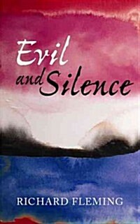 Evil and Silence (Paperback)