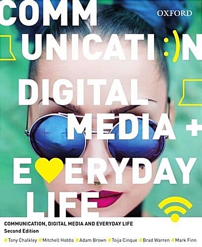 Communication, Digital Media and Everyday Life (Paperback, UK)
