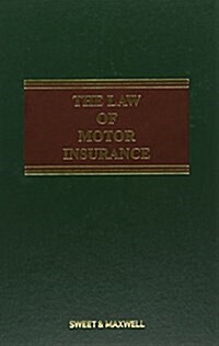 The Law of Motor Insurance (Hardcover, 2 Rev ed)