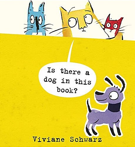 Is There a Dog in This Book? (Paperback)