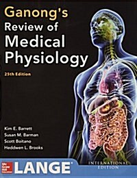 [중고] Ganong‘s Review of Medical Physiology (Paperback, 25 Rev ed)