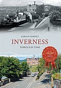 Inverness Through Time (Paperback)