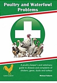 POULTRY AND WATERFOWL PROBLEMS (Paperback)