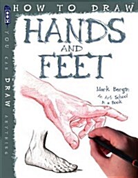 How To Draw Hands And Feet (Paperback, Illustrated ed)